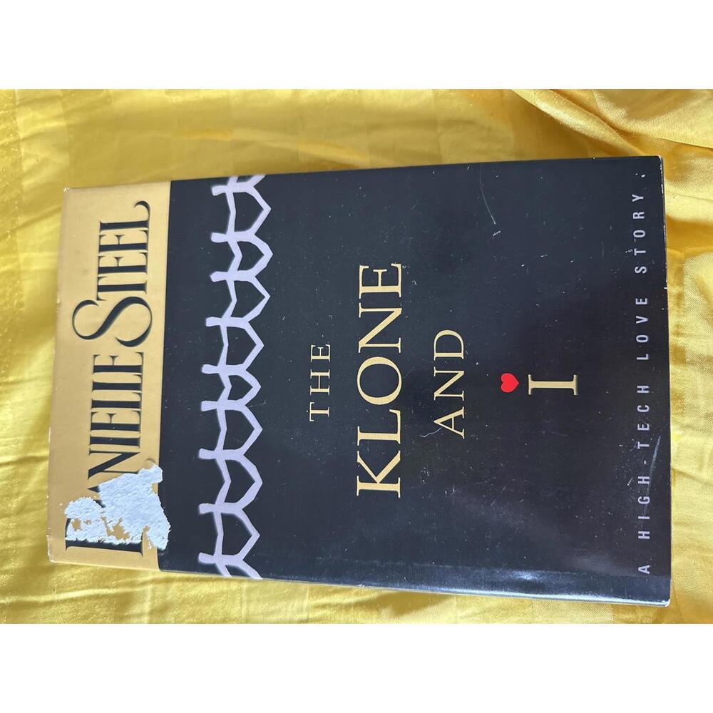 The Klone and I by Danielle Steel Hardcover Book